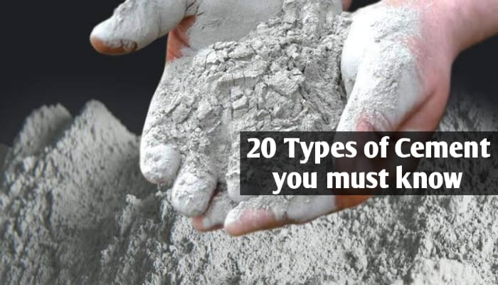 20 Types of Cement you should know about it before Construction | Civil