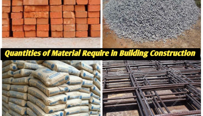 quantity of material require in building construction